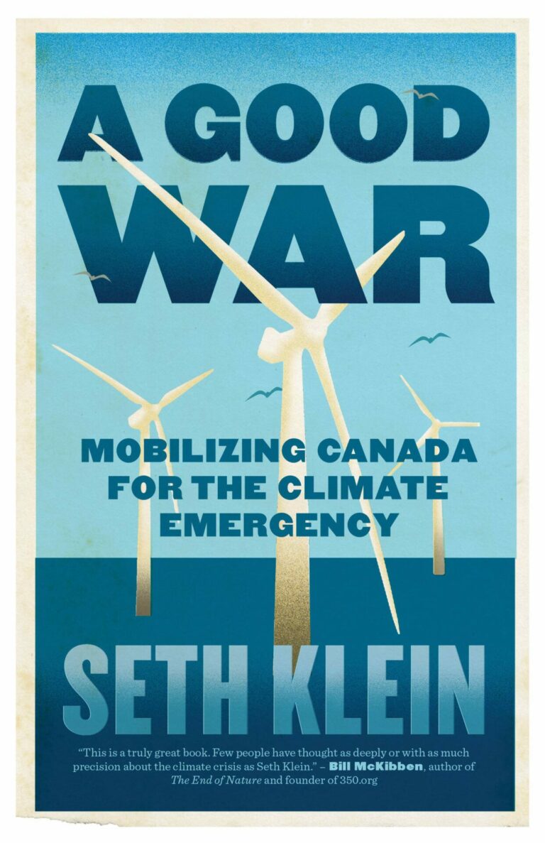 book review of A Good War: Mobilizing Canada for the Climate Emergency