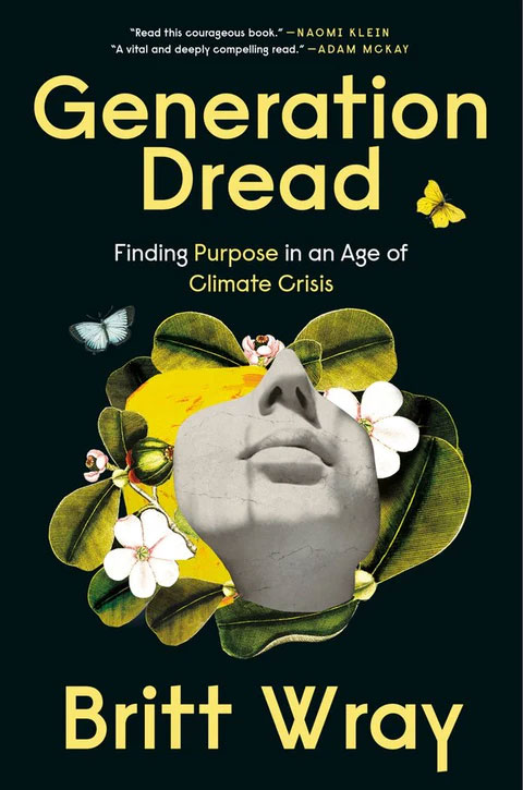 book review of Generation Dread: Finding Purpose in an Age of Climate Change